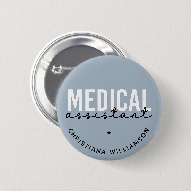 Custom Medical Assistant | Clinical Assistant Gift 6 Cm Round Badge (Front & Back)