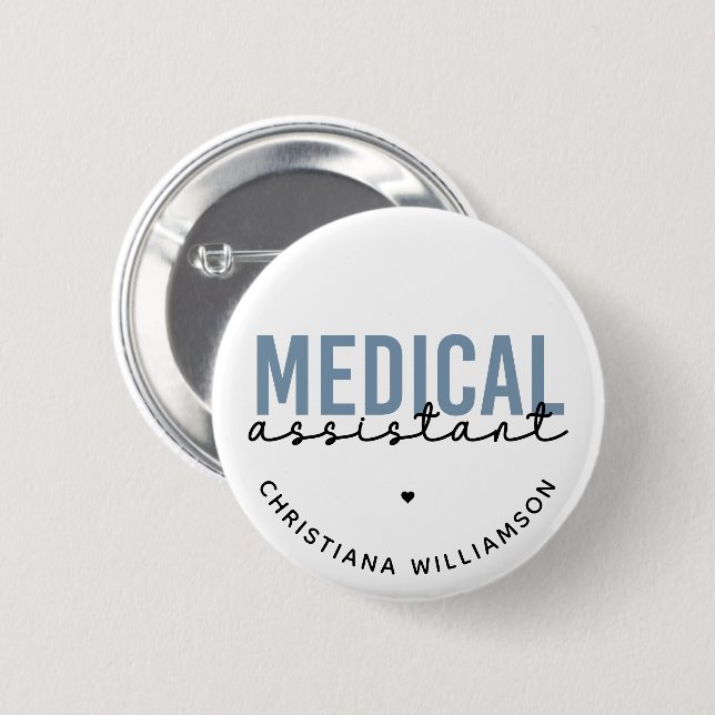 Custom Medical Assistant MA | Clinical Assistant 6 Cm Round Badge (Front & Back)