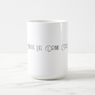 Custom Message Coffee Mug