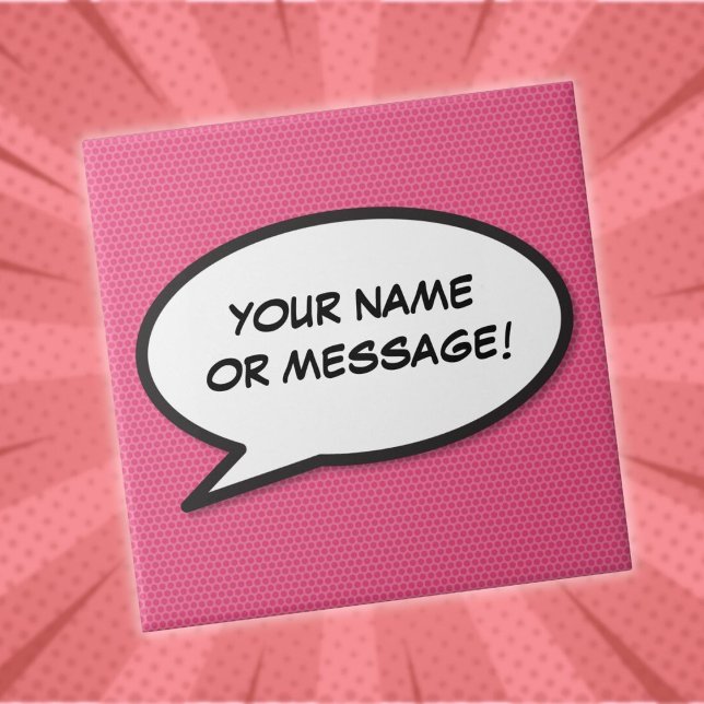 Custom Message Speech Bubble Fun Pink Comic Book Tile (Custom Message Speech Bubble Fun Pink Comic Book Tile)