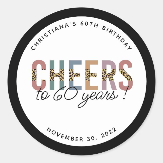 Custom Modern 60th Birthday Party Leopard Print Classic Round Sticker (Front)
