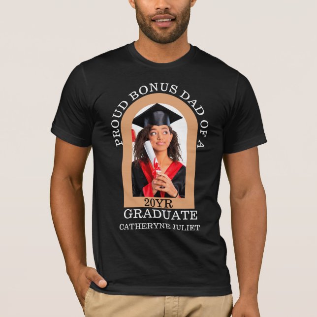Custom Modern Arch Photo bonus dad graduation T-Shirt (Front)