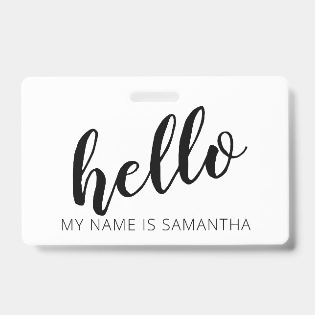 Custom Modern Calligraphy Hello Name ID Badge (Front)