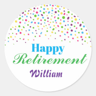 Custom Modern Colourful confetti Happy Retirement Classic Round Sticker