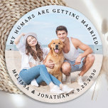 Custom Modern Engagement Pet Wedding Dog Photo Round Paper Coaster<br><div class="desc">Celebrate your engagement and give unique dog wedding save the dates with these custom photo, and personalised 'My Humans Are Getting Married" wedding save the date coaster. Customise with your favourite photos, names and date. This custom photo wedding coaster is perfect for engagement party favours, and an alternative to dog...</div>