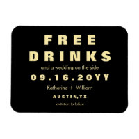 Custom Modern Funny Free Drinks Save The Date