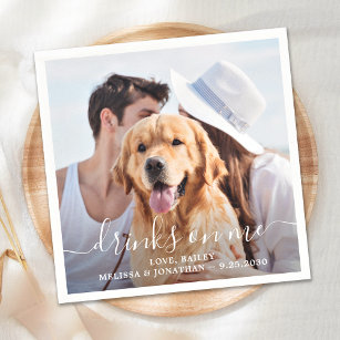 Custom Modern Photo Drinks On Me Dog Pet Wedding Napkin