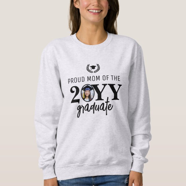 Custom Modern Proud Mum of the Graduate Parent Sweatshirt (Front)