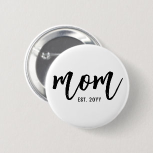 Custom Mom Est. Modern Brush Script Typography 6 Cm Round Badge