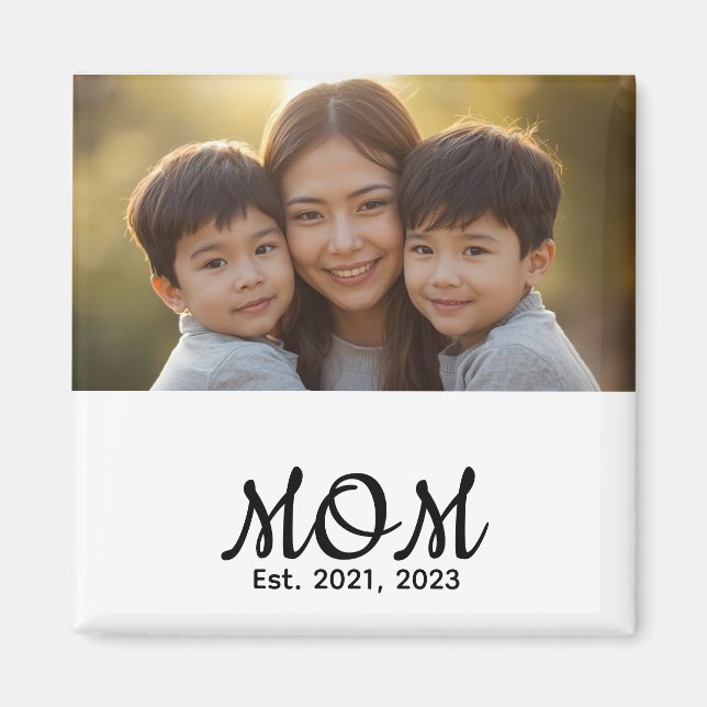 Custom Mom Established Modern Script Photo Magnet (Front)