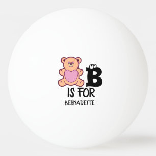 Custom monogram B is for bear funny cute animal Ping Pong Ball