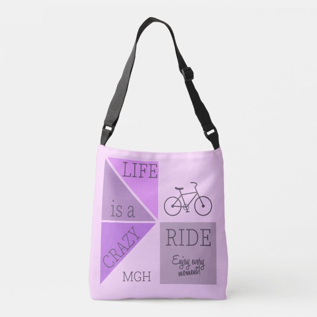 Custom Monogram Life is a Crazy Ride Crossbody Bag (Back)