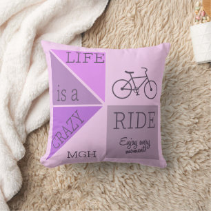 Custom Monogram Life is a Crazy Ride Cushion