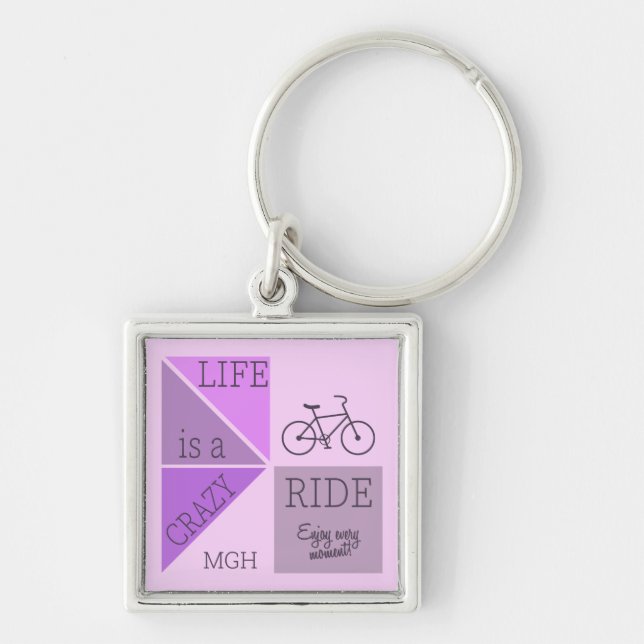 Custom Monogram Life is a Crazy Ride Key Ring (Front)