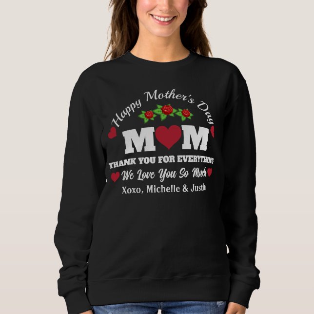 Custom Mother's Day Gift "Happy Mother's Day"  Sweatshirt (Front)
