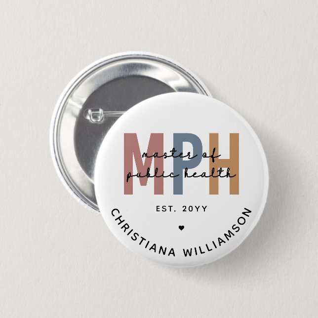Custom MPH Master of Public Health Graduation 6 Cm Round Badge (Front & Back)