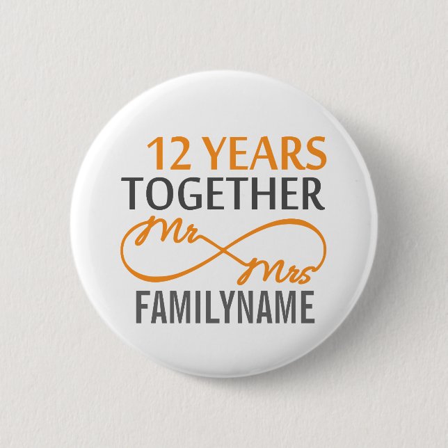 Custom Mr and Mrs 12th Anniversary 6 Cm Round Badge (Front)