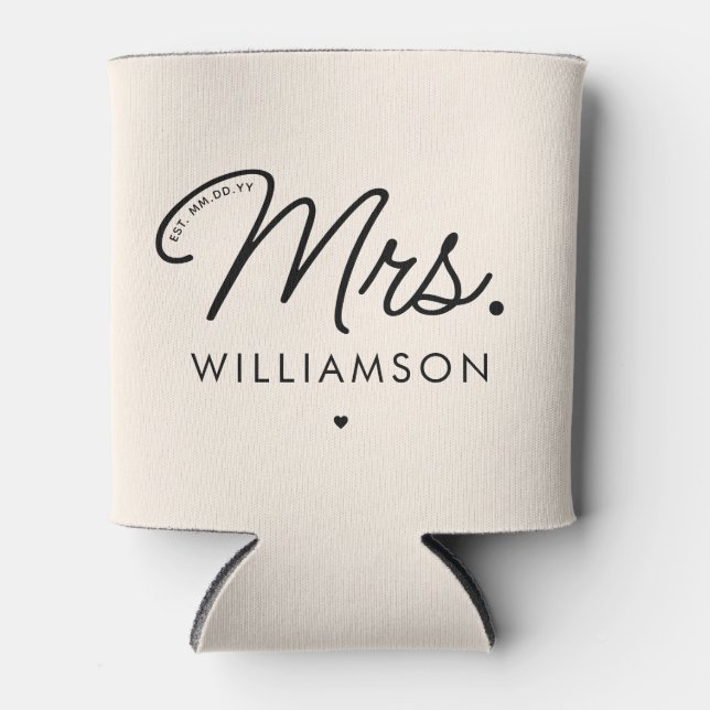 Custom Mrs. Est. Modern Elegant Script Newlywed Can Cooler (Front)