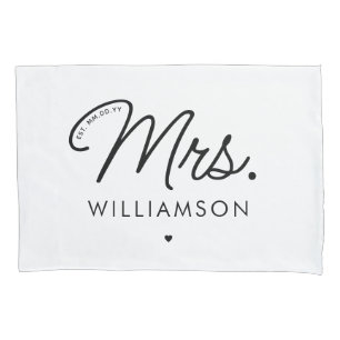 Custom Mrs. Est. Modern Elegant Script Newlywed Pillowcase