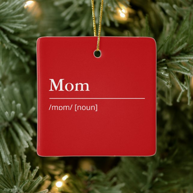 Custom Mum Definition modern red holiday Ceramic Ornament (Tree)