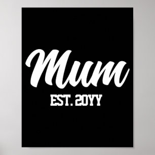 Custom Mum Est Year Personalized Gift For New Mom Poster