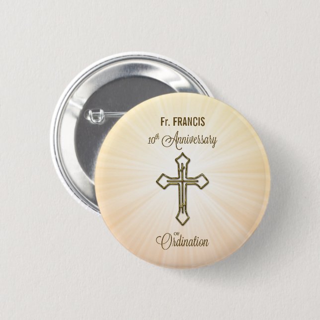 Custom Name, 10th Anniversary of Ordination 6 Cm Round Badge (Front & Back)