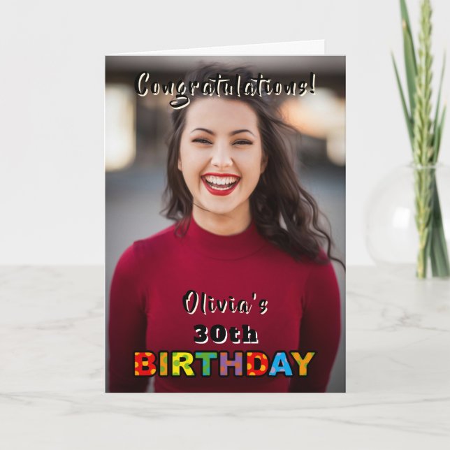 Custom Name 30th Birthday Congratulations Photo Card (Front)