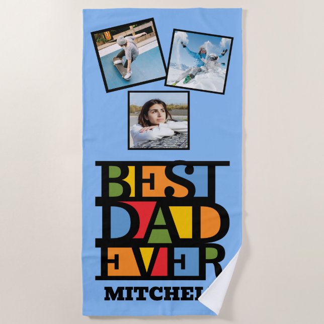 Custom Name & 3 Photos BEST DAD EVER Beach Towel (Front)