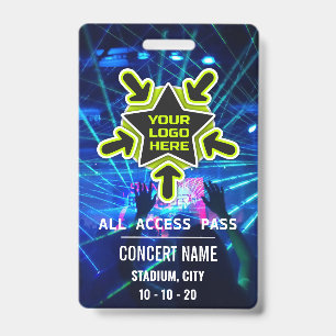 Custom name acess all access pass concert ID badge