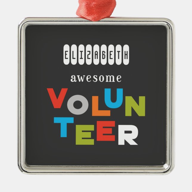 Custom Name, Awesome Volunteer Appreciation Metal Tree Decoration (Front)