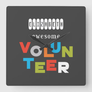 Custom Name, Awesome Volunteer Appreciation Square Wall Clock