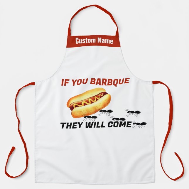 Custom Name BBQ Apron If You BBQ They Will Come (Front)