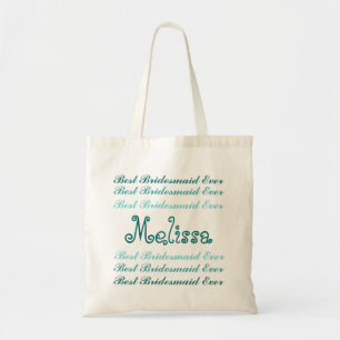 Custom Name Best Bridesmaid Ever Aqua and Teal V2 Tote Bag