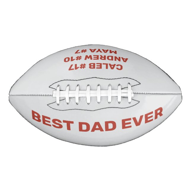 Custom Name Best Dad Ever Kids Names Football (Front)