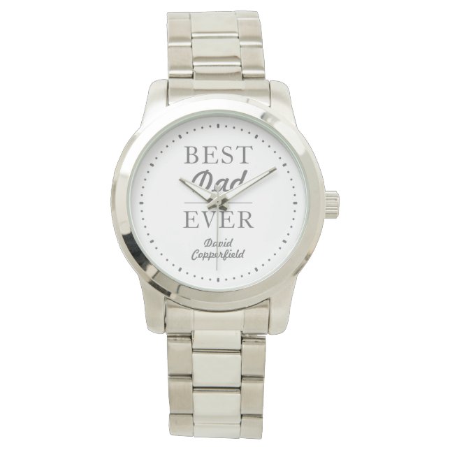 Custom Name Best Dad Ever Silver Watch (Front)