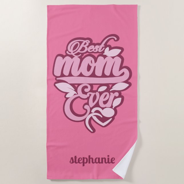 Custom Name "Best Mum Ever" Beach Towel (Front)