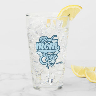 Custom Name "Best Mum Ever" Glass