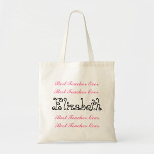 Custom Name Best Teacher Ever Pink Black Script Tote Bag