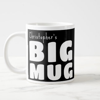 Custom Name Big Mug Black White C00 Fun Novelty  
