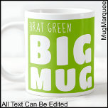 Custom Name Big Mug Brat Green C24 Funny Novelty<br><div class="desc">Make a bold statement with my 'Big Mug', a delightful blend of humor and personalization that's sure to become your go-to for every coffee break. Perfect for those who love their beverages in generous proportions, this large mug features the playful declaration 'Big Mug' alongside your own name, all in striking...</div>