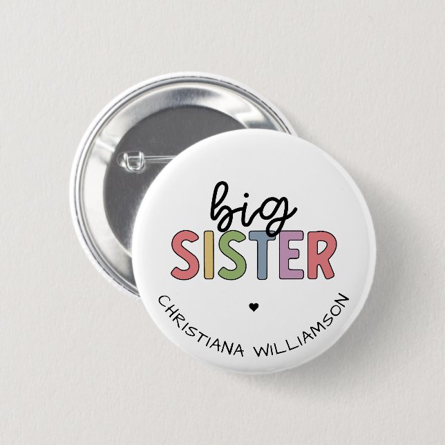 Custom Name Big Sister Cute Personalised 6 Cm Round Badge (Front & Back)