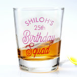 Custom Name Birthday Squad Party Shot Glass<br><div class="desc">Yay for the Birthday Squad! Fun birthday party shot glass in a retro modern typography design. Year is customisable to suit any birthday year,  wether it be your 30th,  40th,  50th or 60th birthday party!</div>