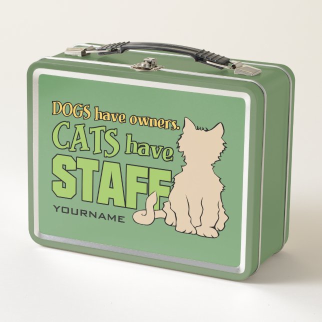 Custom Name CATS HAVE STAFF Metal Lunch Box (Front)