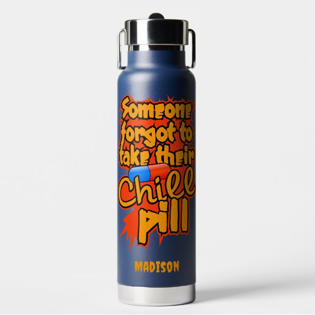 Custom name Chill Pill Water Bottle (Front)