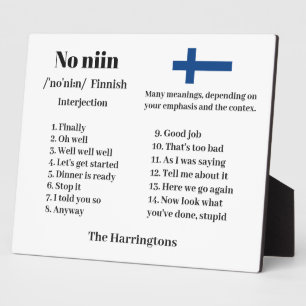 Custom Name & Colour "No niin" Finnish saying Plaque
