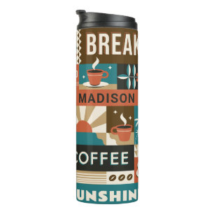 Custom Name Colourful Coffee Quotes Thermal Tumbler