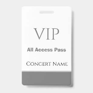Custom Name Date VIP All Access Pass Concert Grey ID Badge