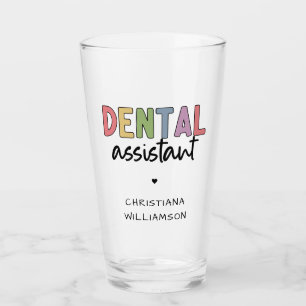 Custom Name Dental Assistant Gift Glass