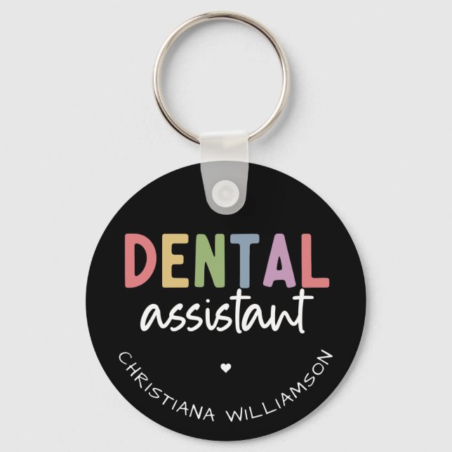 Custom Name Dental Assistant Gift Key Ring (Front)