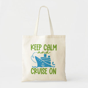 Custom Name, Destination & Year Cruise Keep Calm Tote Bag